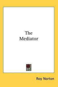 The Mediator