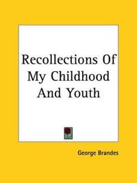 Bokomslag for "Recollections of My Childhood and Youth"