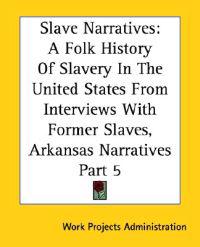 Slave Narratives