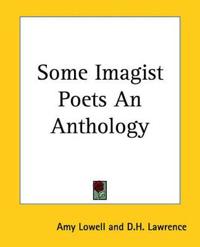 Some Imagist Poets An Anthology