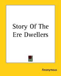 Story Of The Ere Dwellers