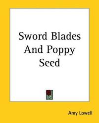 Bokomslag for "Sword Blades and Poppy Seed"