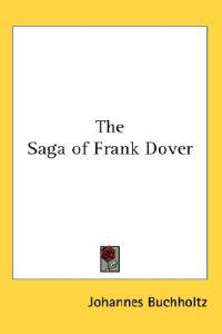The Saga of Frank Dover