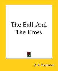 Bokomslag för "The Ball And The Cross"