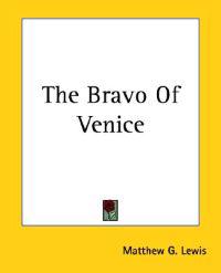 The Bravo Of Venice
