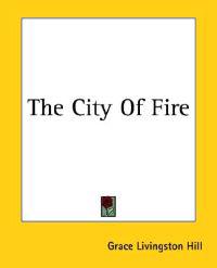 The City Of Fire