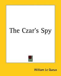 The Czar's Spy