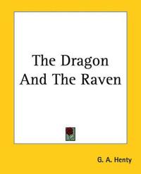 The Dragon And The Raven