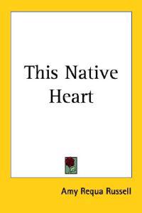 This Native Heart