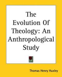 The Evolution Of Theology