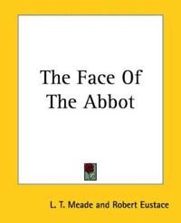 The Face Of The Abbot