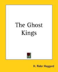 The Ghost Kings