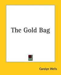 The Gold Bag