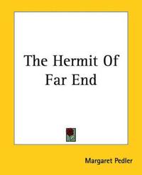 The Hermit Of Far End