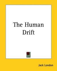 The Human Drift