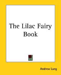 The Lilac Fairy Book