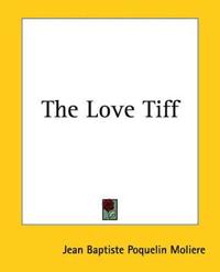 The Love Tiff