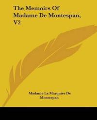 Memoirs Of Madame De Montespan, V2