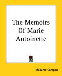 Memoirs Of Marie Antoinette