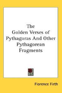 Bokomslag för "The Golden Verses of Pythagoras and Other Pythagorean Fragments"