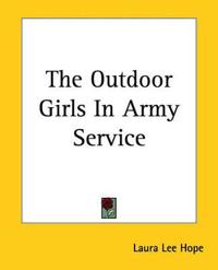 Outdoor Girls In Army Service