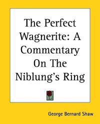 The Perfect Wagnerite