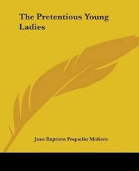 The Pretentious Young Ladies