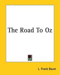 The Road To Oz