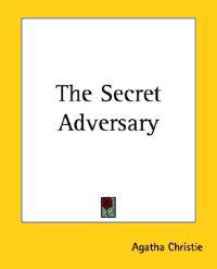 The Secret Adversary