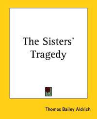 The Sisters' Tragedy