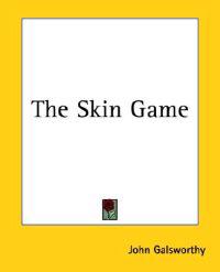 The Skin Game
