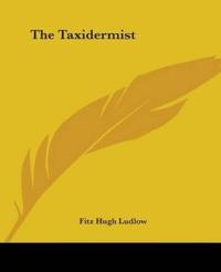 The Taxidermist