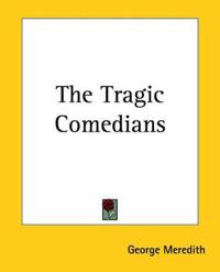 The Tragic Comedians
