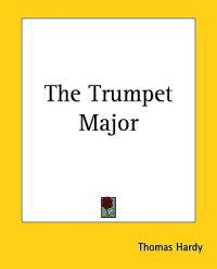 The Trumpet Major
