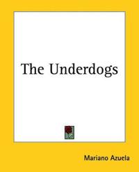 The Underdogs