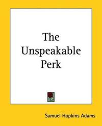 The Unspeakable Perk