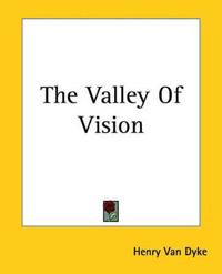 The Valley Of Vision