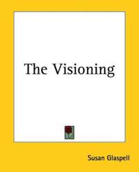 The Visioning