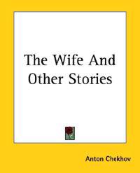 Wife And Other Stories