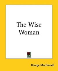 The Wise Woman