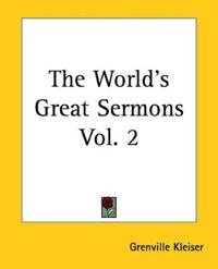 World's Great Sermons Vol. 2