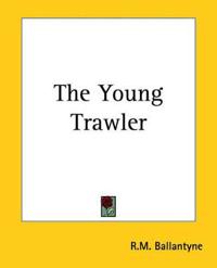 The Young Trawler