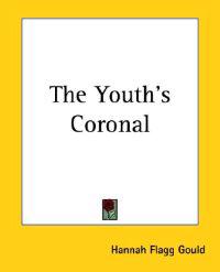 Youth's Coronal