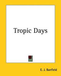 Tropic Days