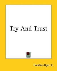 Try And Trust