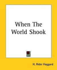 Bokomslag för "When The World Shook"