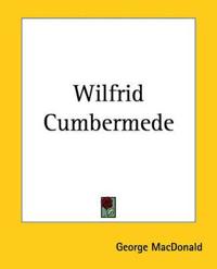 Wilfrid Cumbermede