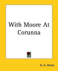 With Moore At Corunna