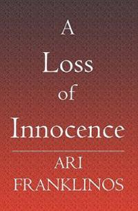 A Loss of Innocence