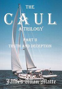 The Caul, a Trilogy